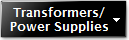 Transformers/
Power Supplies